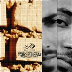 Nima Nimosh Ft. Reza Moty (TB10) - Toro Mikham