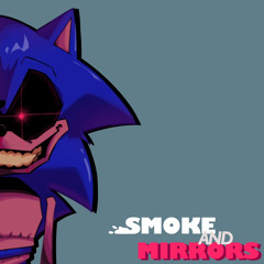 Smoke and Mirrors v2.0 - Vs. Sonic.EXE Re-Run OST [NEW LEAK].mp3