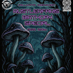 Rustlerfari DJ Set 30. Birthday special