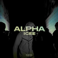 ALPHA - ICEE (Prod.by.Yamaica)