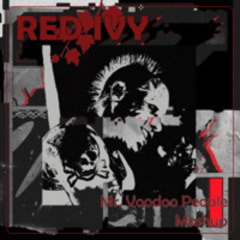 Mr. Voodoo People (RED IVY Mashup)
