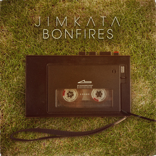 Jimkata - Bonfires Playlist