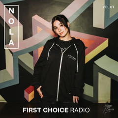 First Choice Radio Vol. 7: NOLA