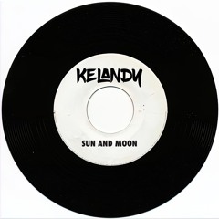 Kelandy - Sun And Moon