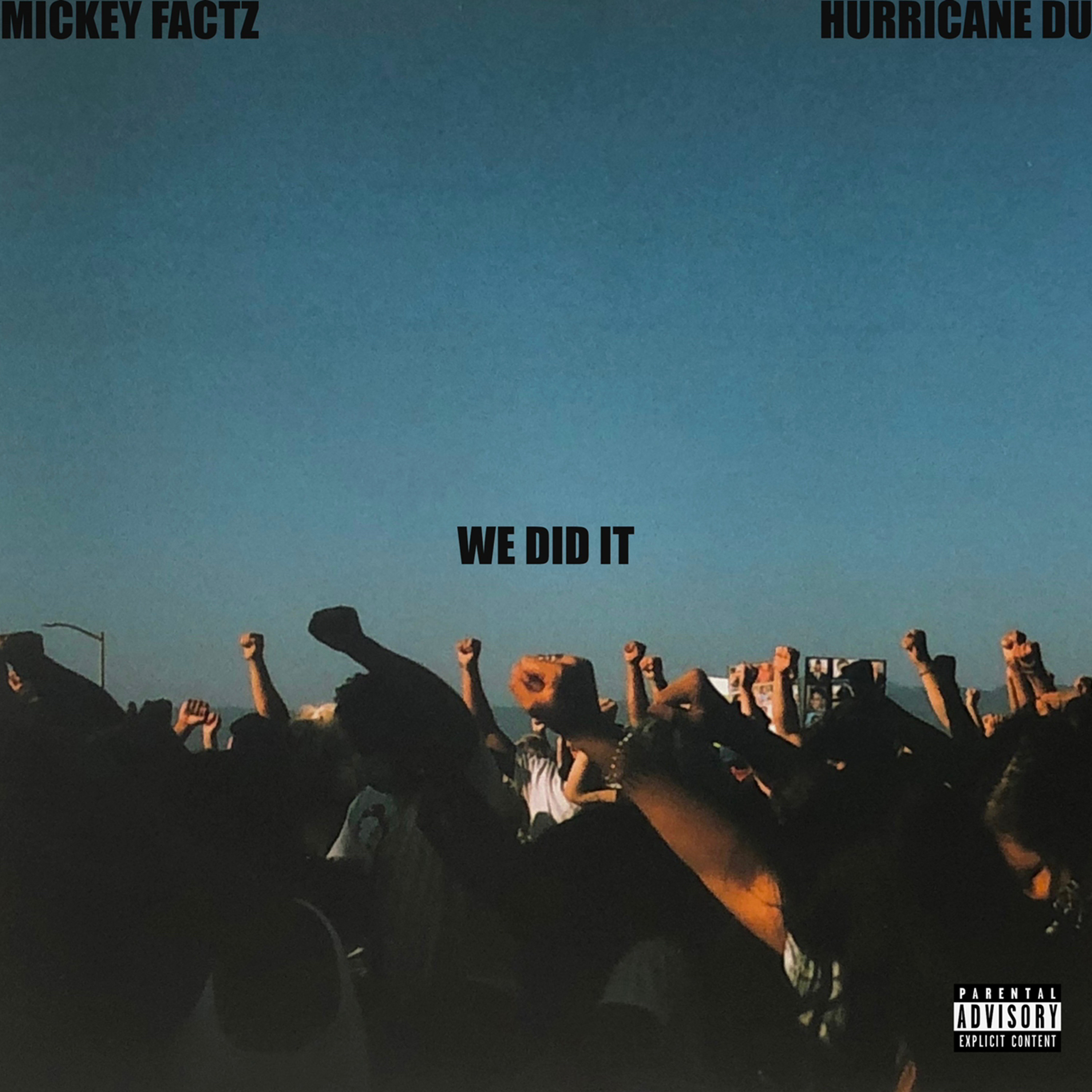 We Did It feat. Mickey Factz episode artwork