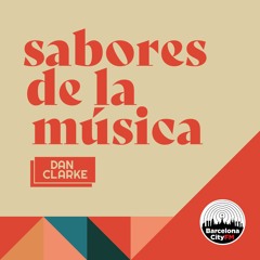 Sabores De La Musica - Show 03 - DJ Dan Clarke