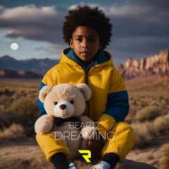Beartz - Dreaming