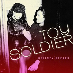 Britney Spears - Toy Soldier (Sebastian Hidalgo Remix)