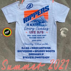 Live at Rippers on Rockaway Beach x Rise Radio x Nice & Steady Crew 8/1