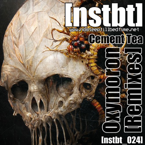 Cement Tea - Oxymoron [Tyrant X Remix]
