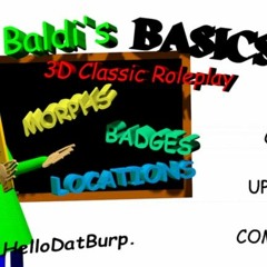 Baldi Basic Classic Roleplay - Outside Of The Open World
