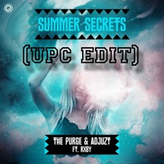 The Purge X Adjuzt - Summer Secrets (UPC EDIT)FREE