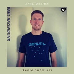 Paul Hazendonk - JMA Radio Show # 13