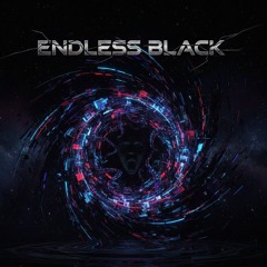 ENDLESS BLACK
