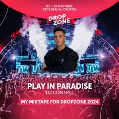 Play In Paradise - Celeriter - Dropzone 2024