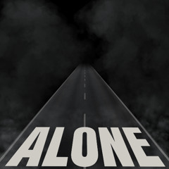 Alone