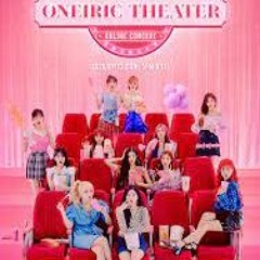 IZ*ONE Oneiric Theater (As We Dream, With*One)