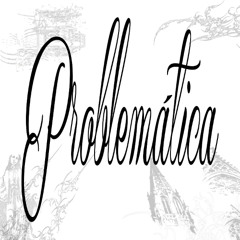 Problemática