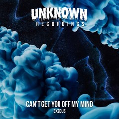 EXØDUS - Can't Get You Off My Mind (Free Download)