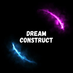 Dream Construct