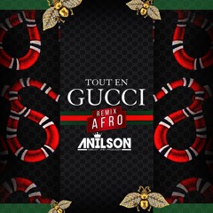 Dj Anilson- Tout En Gucci (Ninho) Remix Afro DISPONIBLE SUR SPOTIFY, DEEZER, ITUNES ..ETC