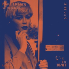 Flow Theory 012 w/ mandarín