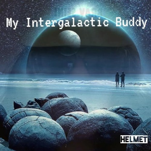 My Intergalactic Buddy (by Aki & The Weißdorn From Outer Space)