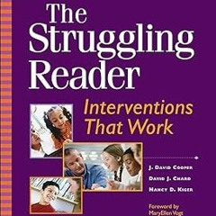 The Struggling Reader: Interventions That Work (Teaching Resources) BY J. David Cooper (Author)