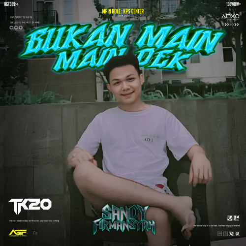 ABANG GA MAIN MAIN #SANDYFIRMANSYAH [ TK20 X BAHAYA SEKUT ] #MASOKJENG