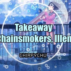 Nightcore - Takeaway