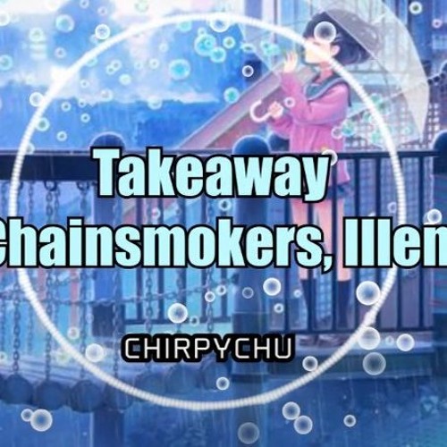 Nightcore - Takeaway