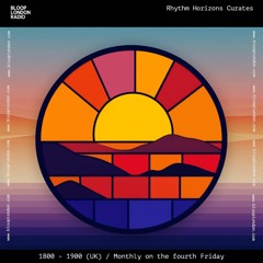 Rhythm Horizons Curates - 22.09.23