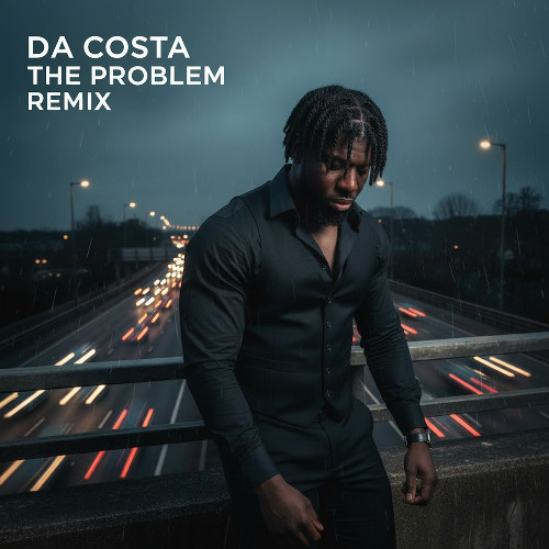 Da Costa - The Problem DNB Remix