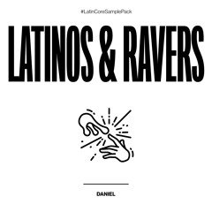 Latinos & Ravers