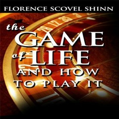 [ACCESS] EPUB 📝 The Game of Life and How to Play It by  Florence Scovel Shinn,Dixie