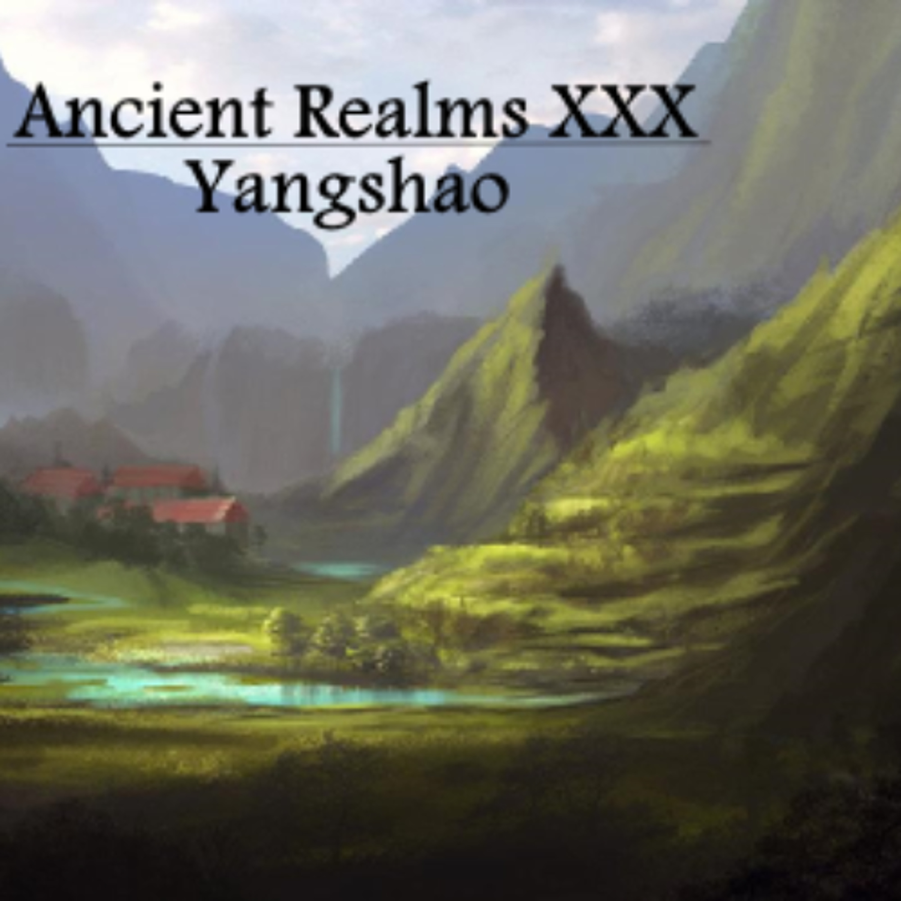 Episode 30: Yangshao episode artwork
