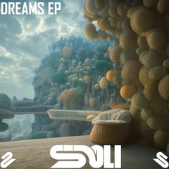 SOLI (USA) - Krakatoa  - Dreams EP - FREE DOWNLOAD