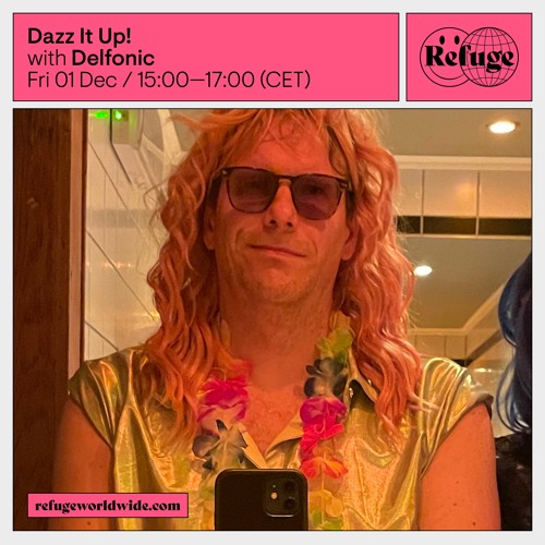 Dazz It Up! - Delfonic - 01 Dec 2023