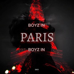 Boyz In Paris (DMCR REMIX)
