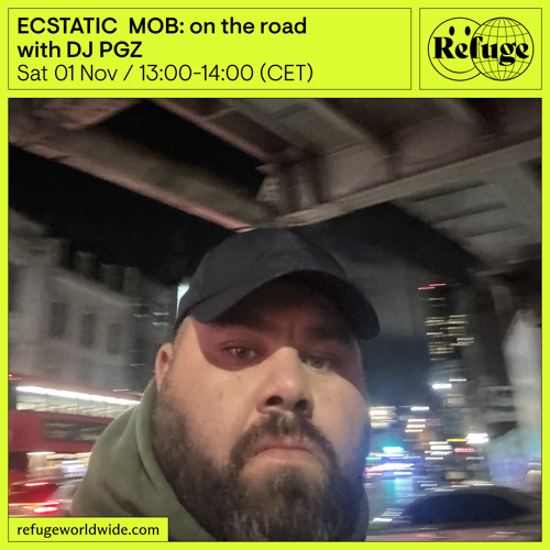 ECSTATIC MOB: on the road  - DJ PGZ - 01 Nov 2025