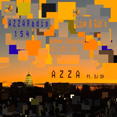 AZZARadio 154 - the longest night (at gib's ft. B2B DJ DH)