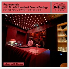 Francachela Takeover - DJ Aficionado & Danny Bodega - 04 Nov 2023