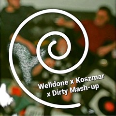 Koszmar (Dirty Mash - Up Remix)