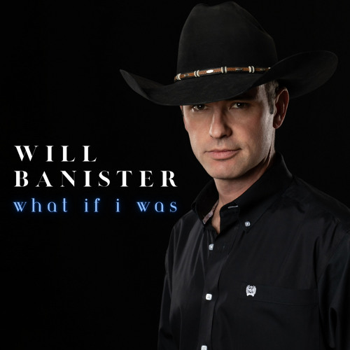 Will Banister__WHAT IF I WAS - 24bit 44.1k Master 12-18-24.wav