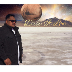 Drop It Low