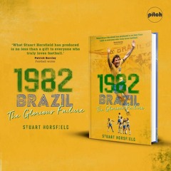 1982 Brazil: The Glorious Failure