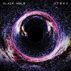 PREMIERE: JTekk - Black Hole