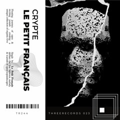 Le Petit Français - Crypte (Original Mix)