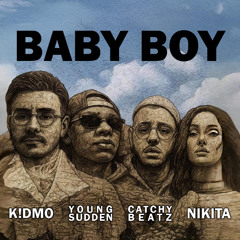 Baby Boy (Prod. By K!DMO)