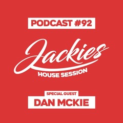 Jackies Music House Session #92 - "Dan McKie"